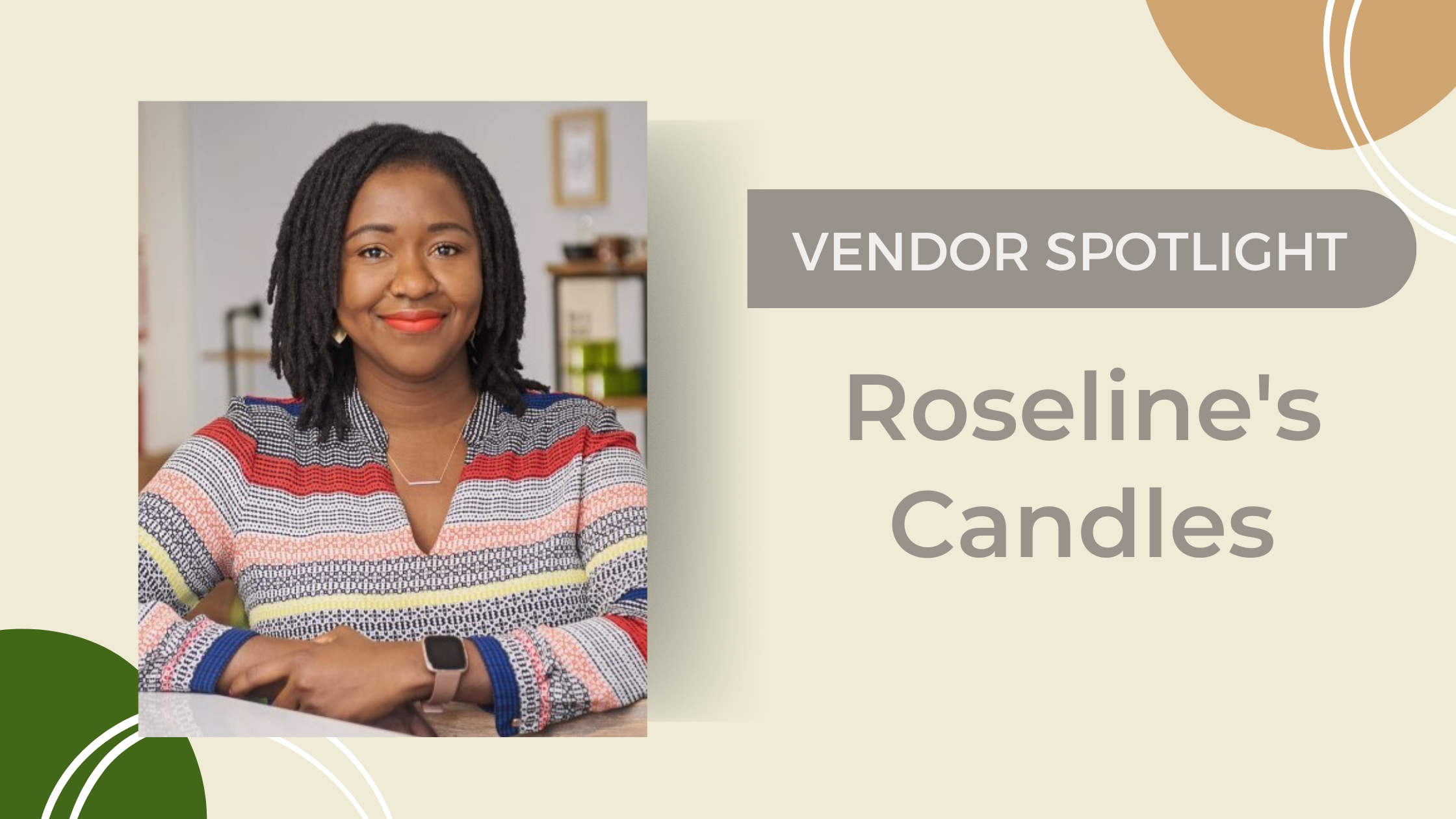 Vendor Spotlight: Roseline's Candles