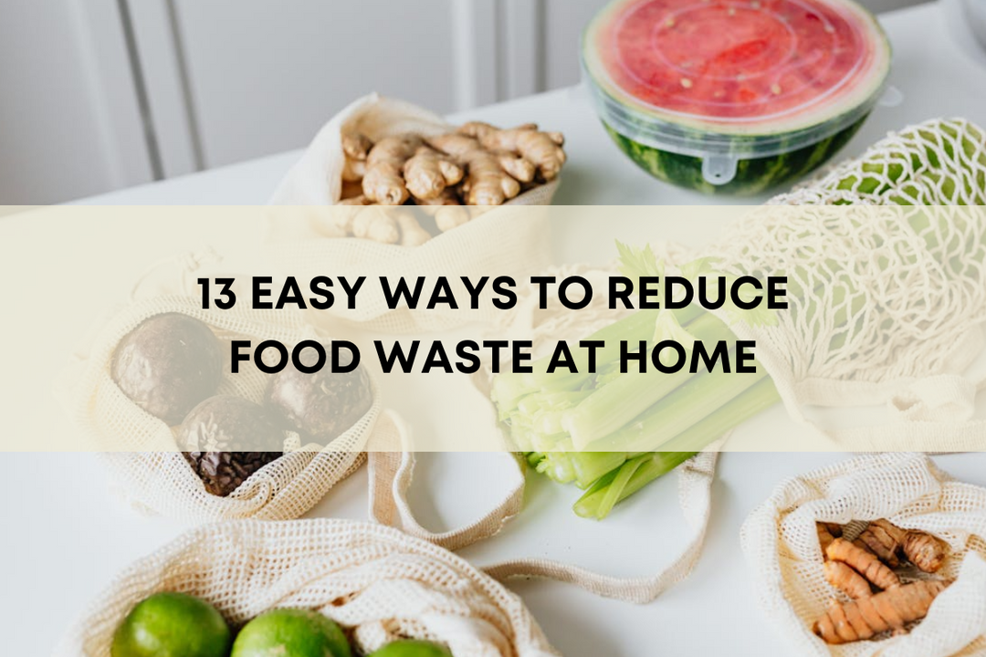 13 Easy Ways to Reduce Food Waste at Home | Tare Market