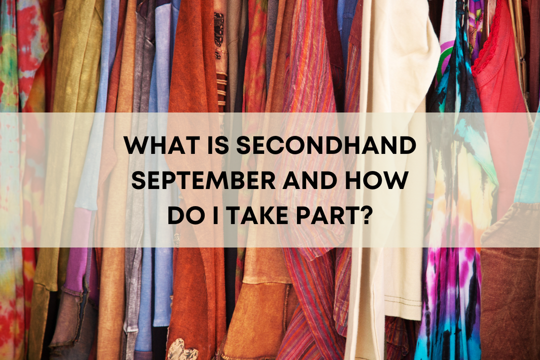 Embrace Secondhand September: Sustainable Wardrobe Tips and ...