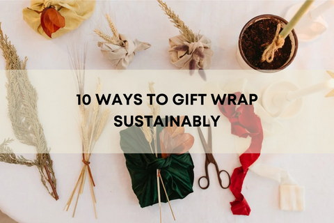 10 Ways to Gift Wrap Sustainably